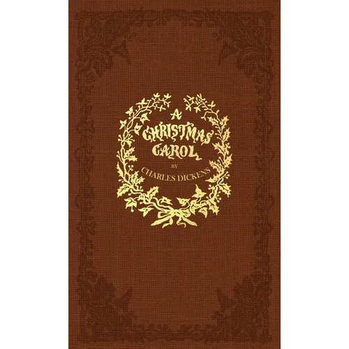 A Christmas Carol: A Facsimile of the Original 1843 Edition in Full Color - Hardcover