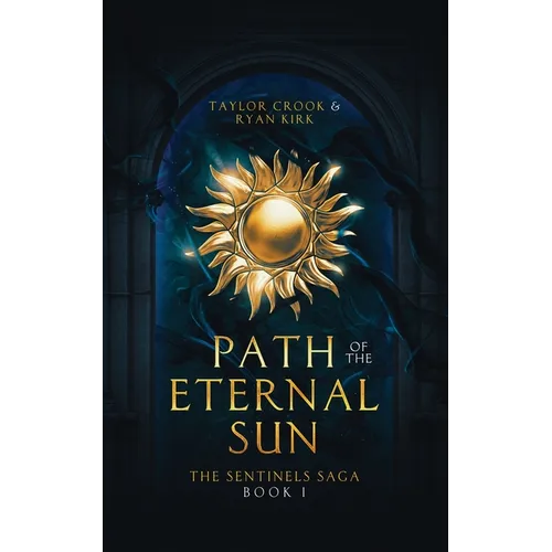 Path of the Eternal Sun - Paperback