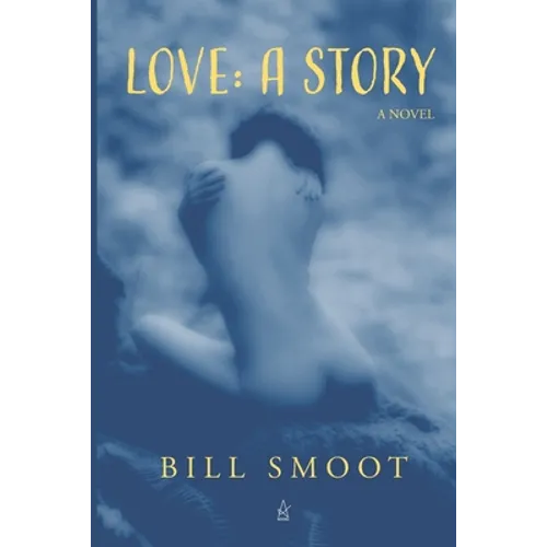 Love: A story - Paperback