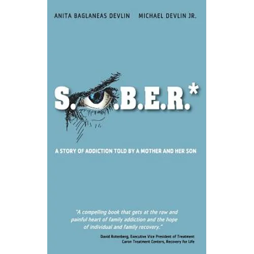 S.O.B.E.R.* - Paperback