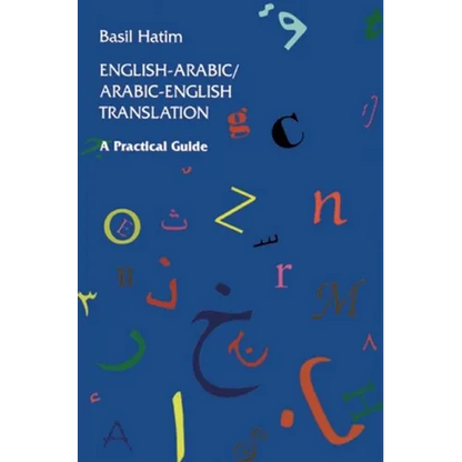 English-Arabic/Arabic-English Translation: A Practical Guide - Paperback