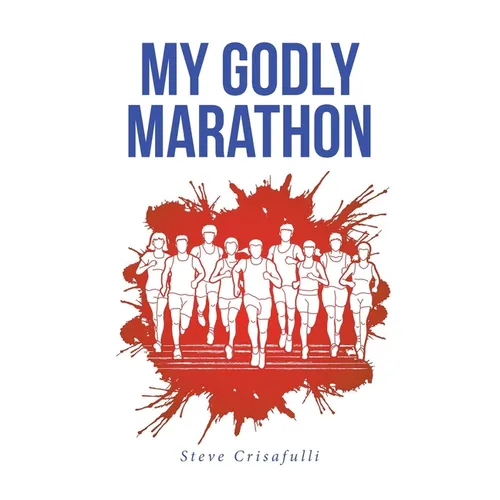 My Godly Marathon - Paperback