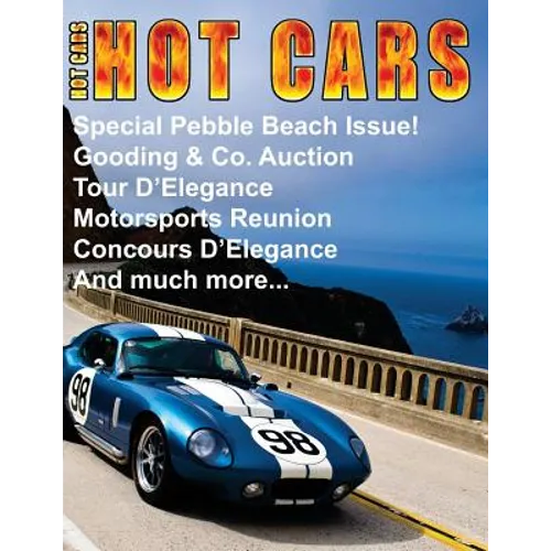 HOT CARS No. 9: Special Pebble Beach Edition! - Paperback