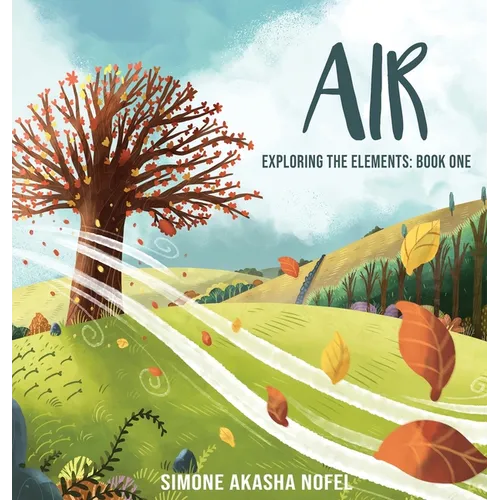 Air: Exploring the Elements - Hardcover