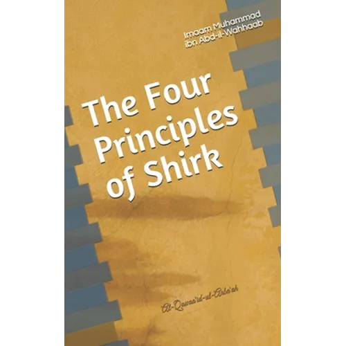The Four Principles of Shirk - Paperback