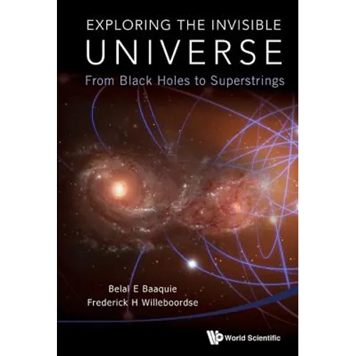 Exploring the Invisible Universe - Paperback