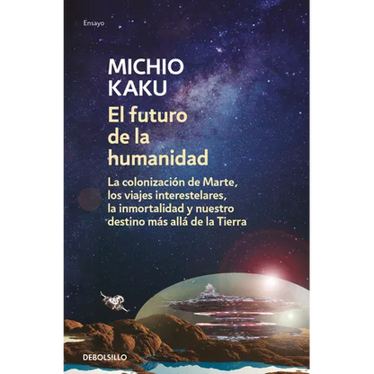 El Futuro de la Humanidad / The Future of Humanity - Paperback