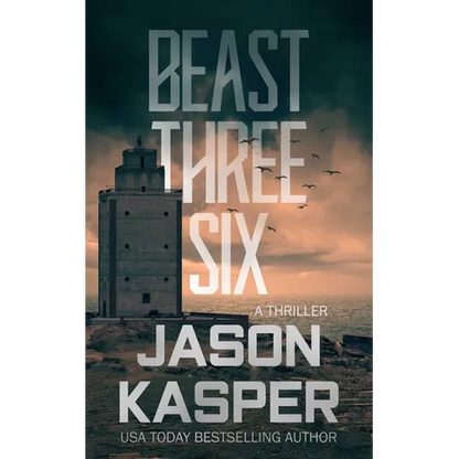 Beast Three Six: A David Rivers Thriller - Paperback