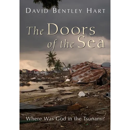 The Doors of the Sea: Where Was God in the Tsunami? - Paperback