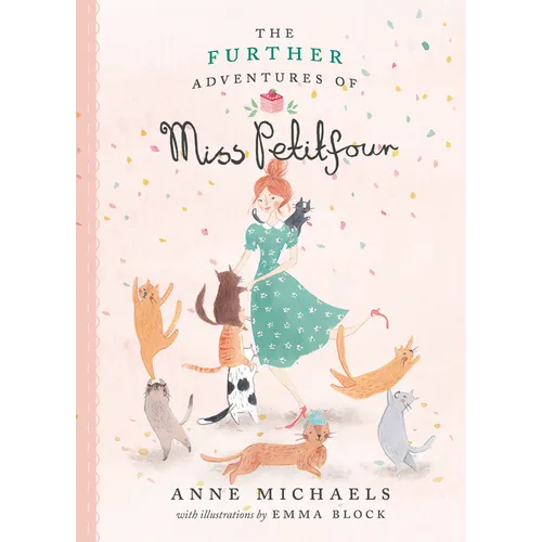 The Further Adventures of Miss Petitfour - Hardcover