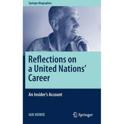 Reflections on a United Nations' Career: An Insider's Account - Hardcover