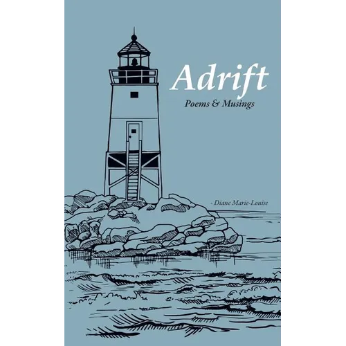 Adrift: Poems & Musings - Paperback