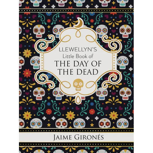 Llewellyn's Little Book of the Day of the Dead - Hardcover