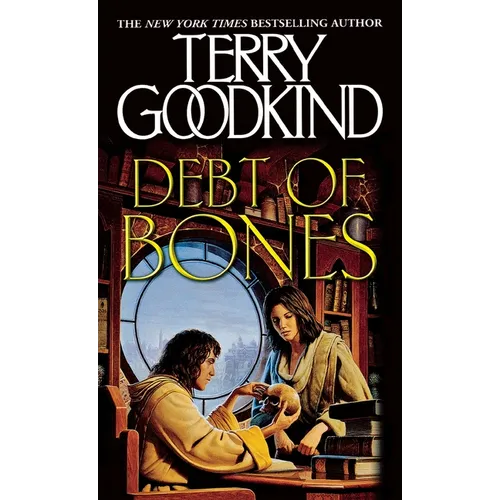 Debt of Bones: A Sword of Truth Prequel Novella - Paperback