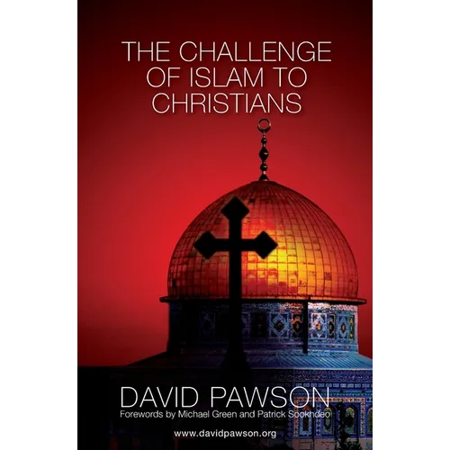 The Challenge of Islam to Christians - Paperback