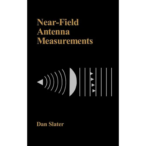 Near-Field Antenna Measurements - Hardcover