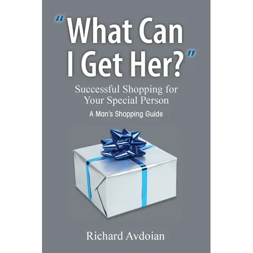 What Can I Get Her? - Paperback