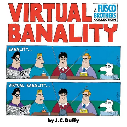 Virtual Banalilty: A Fusco Brothers Collection - Paperback