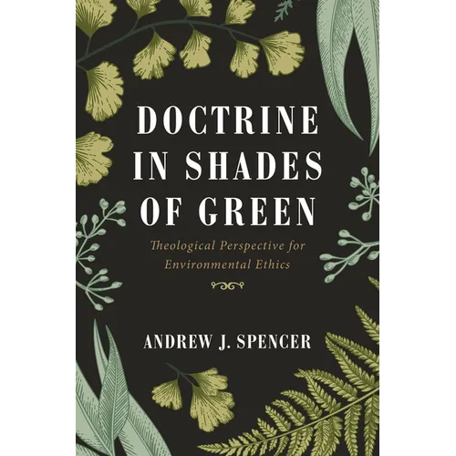 Doctrine in Shades of Green - Hardcover