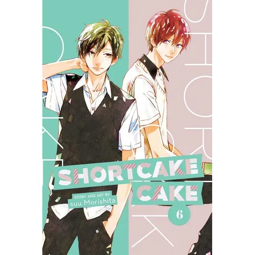 Shortcake Cake, Vol. 6 - Paperback