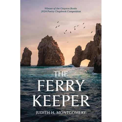 The Ferry Keeper: poems - Paperback
