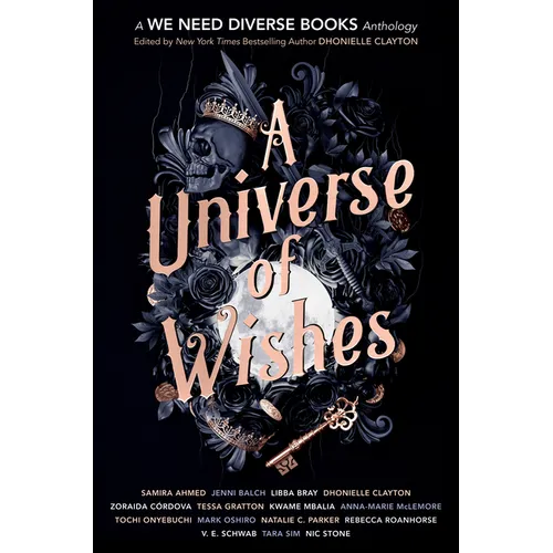 A Universe of Wishes: A We Need Diverse Books Anthology - Paperback
