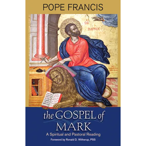 The Gospel of Mark: A Spiritual and Pastoral Reading - Paperback