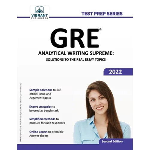 GRE Analytical Writing Supreme: Solutions to the Real Essay Topics - Paperback