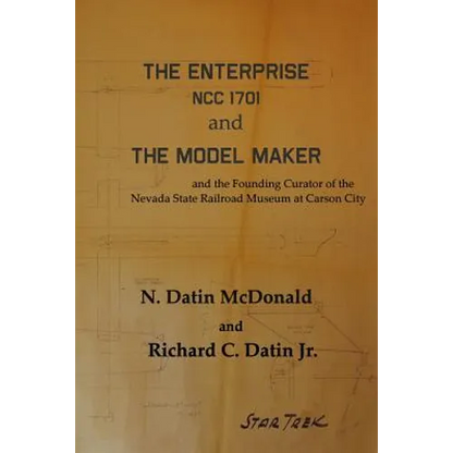 The Enterprise, NCC 1701 and The Model Maker - Paperback