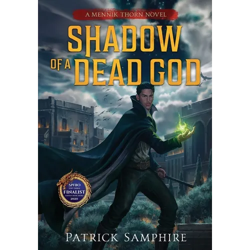 Shadow of a Dead God: An Epic Fantasy Novel - Hardcover