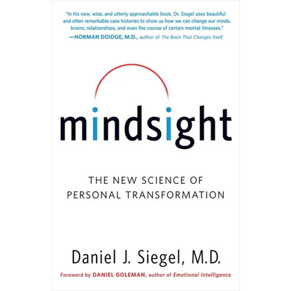 Mindsight: The New Science of Personal Transformation - Paperback
