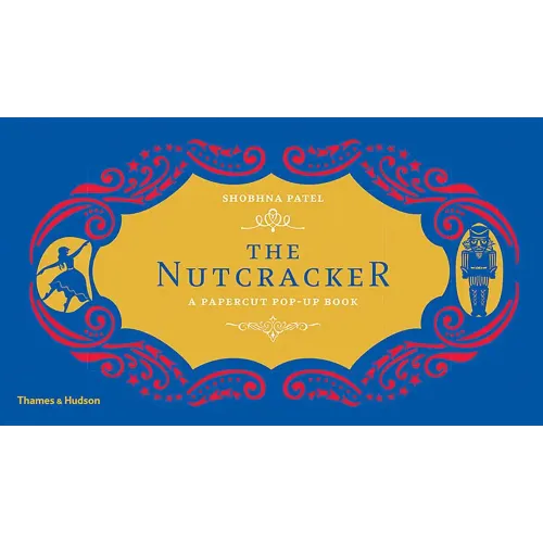 The Nutcracker: A Papercut Pop-Up Book - Hardcover