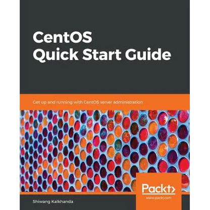 CentOS Quick Start Guide - Paperback