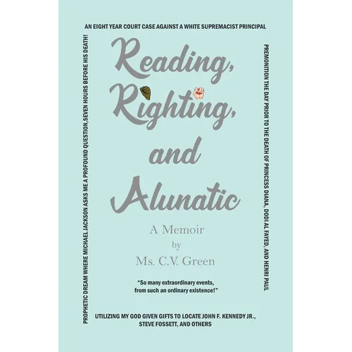 Reading, Righting, and Alunatic - Paperback