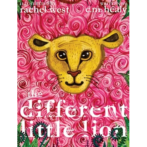 The Different Little Lion - Hardcover