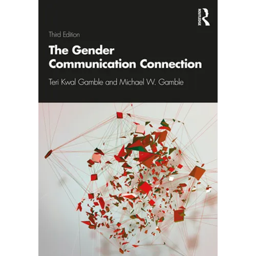 The Gender Communication Connection - Paperback