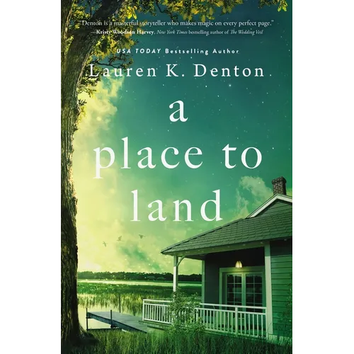 A Place to Land - Hardcover