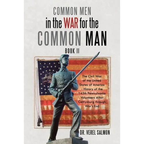 Common Men in the War for the Common Man: Book Ii - Paperback