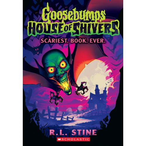 Scariest. Book. Ever. (Goosebumps House of Shivers #1): Volume 1 - Paperback