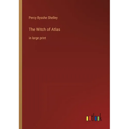The Witch of Atlas: in large print - Paperback