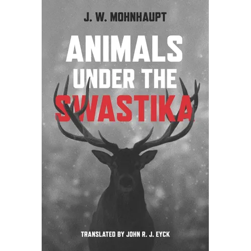Animals under the Swastika - Hardcover