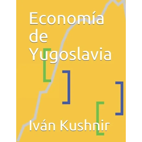 Economía de Yugoslavia - Paperback