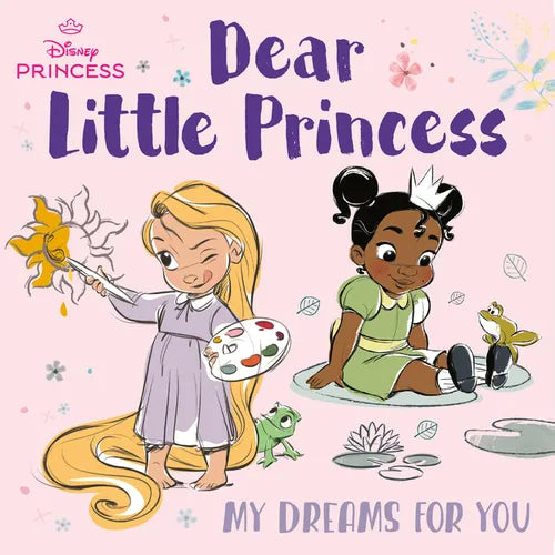 Dear Little Princess: My Dreams for You (Disney Princess) - Board Book
