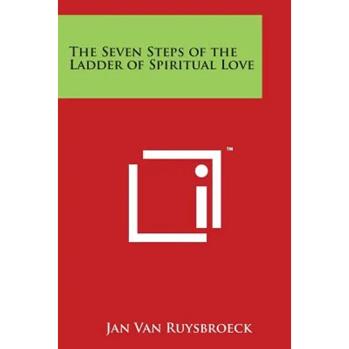 The Seven Steps of the Ladder of Spiritual Love - Paperback