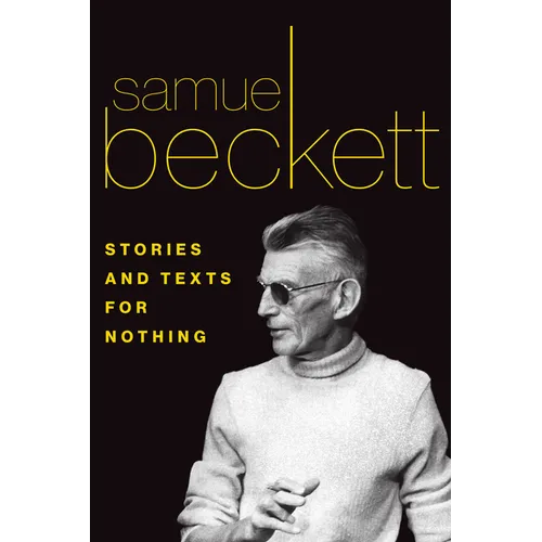 Stories and Texts for Nothing - Paperback