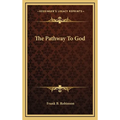 The Pathway To God - Hardcover