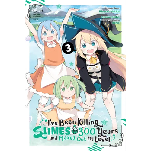 I've Been Killing Slimes for 300 Years and Maxed Out My Level, Vol. 3 (Manga): Volume 3 - Paperback
