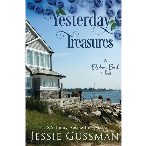 Yesterday's Treasure: Blueberry Beach Sweet Beach Romance Book One - Paperback
