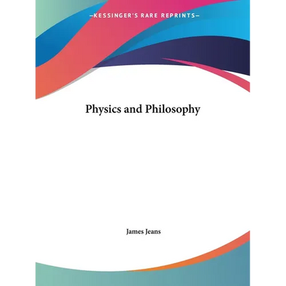 Physics and Philosophy - Paperback
