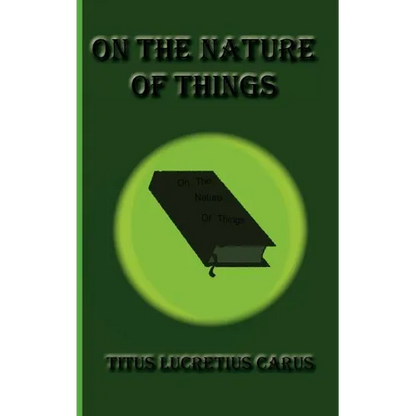 On The Nature of Things - Hardcover